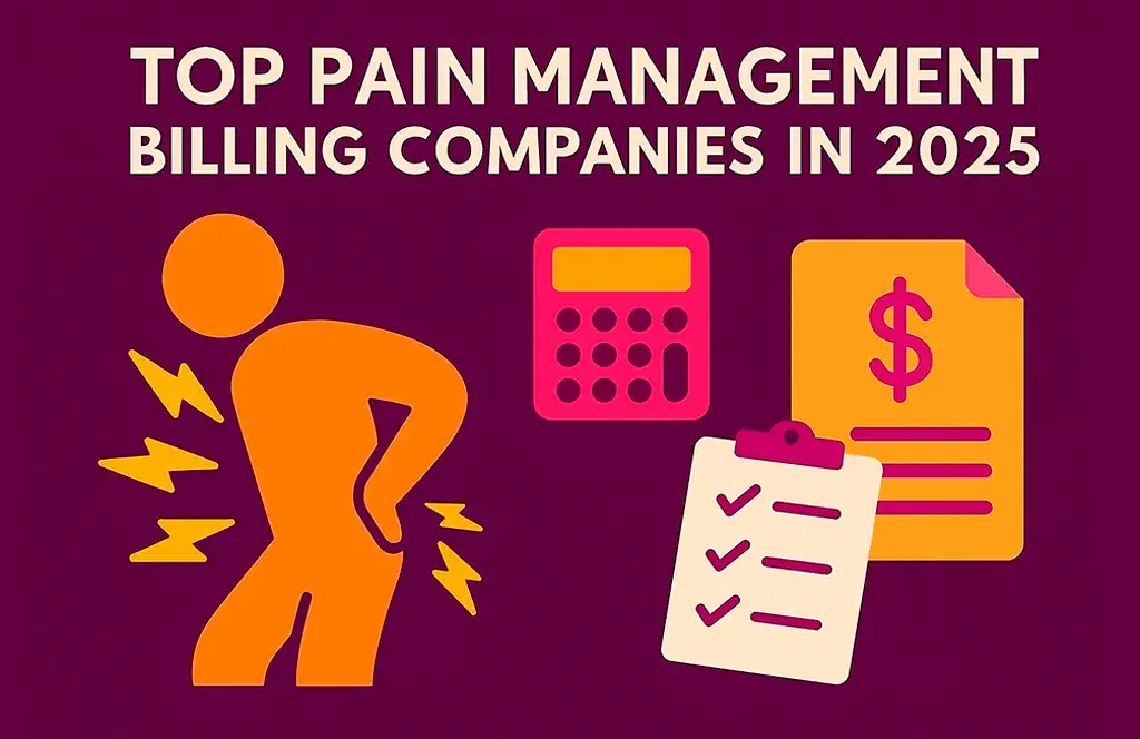 top pain management billing companies for 2025
