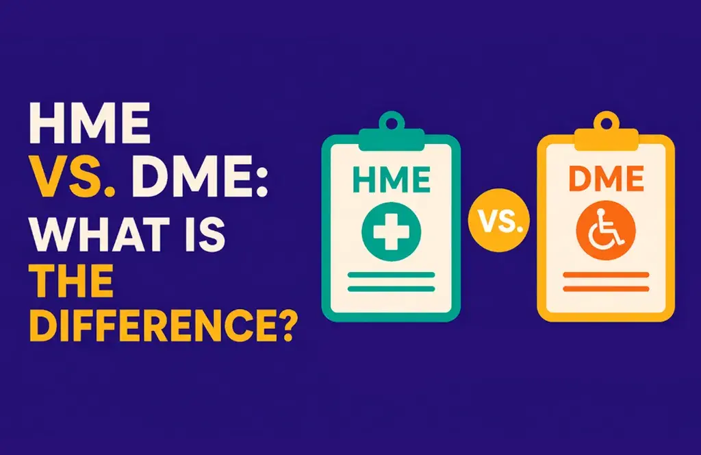 difference between HME and DME billing services